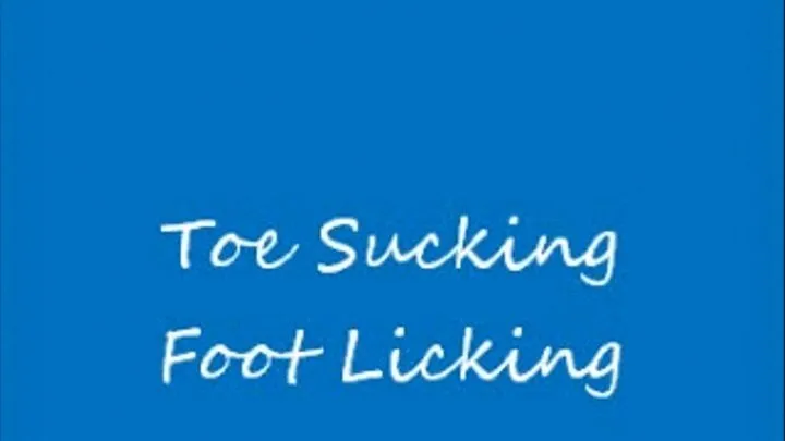 Toe Sucking and Licking