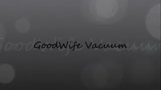 GoodWife Vacuum