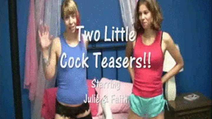 zTWO LITTLE COCK TEASERS PART 1