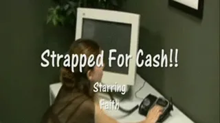 zSTRAPPED FOR CASH PART 1