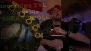 PROLLKING XXL - COCKPUMP SNEAK PROLL