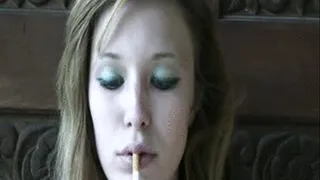 Aubrey Smoking in Your Face