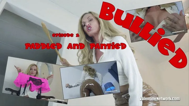 Bullied (Episode 2) Paddled And Pantied