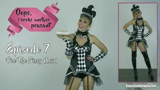 Pie the Sissy Maid (Oops, I Broke Another Peasant, Episode 7)