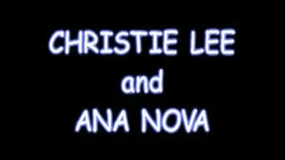 Ana Nova and Christie Lee