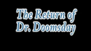 Dr. Doomsday 3 - Beating Batgirl