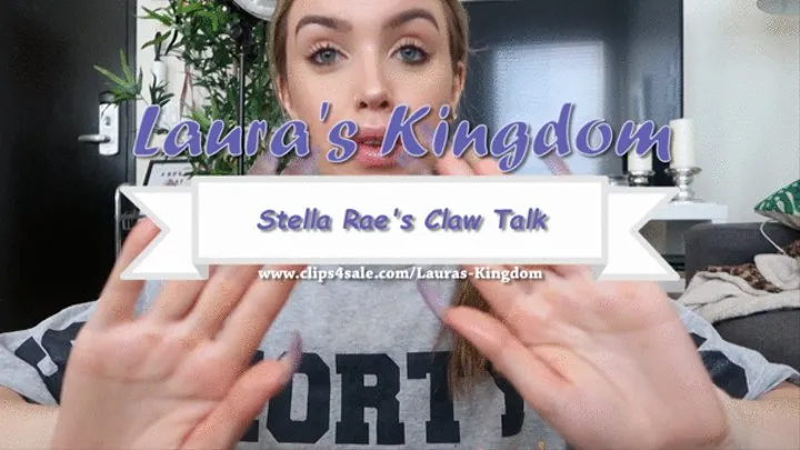 Stella Rae's Claw Talk