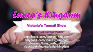 Victoria's Toenails Show