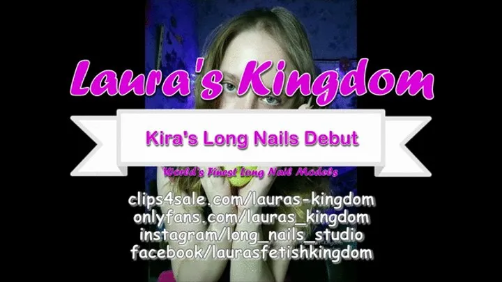 Kira's Long Nails Debut