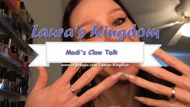 Madi's Claw Talk