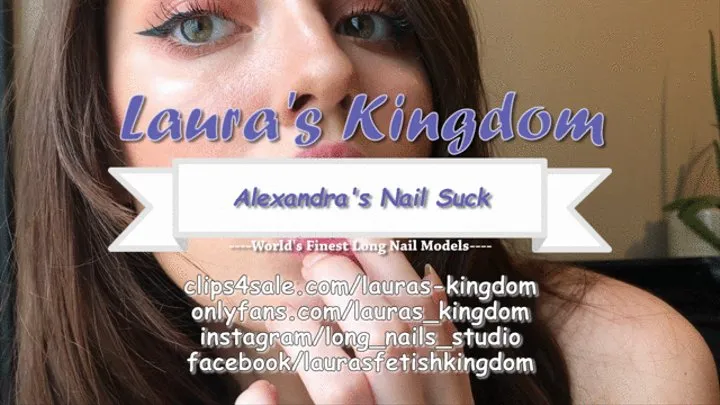 Alexandra's Nail Sucking