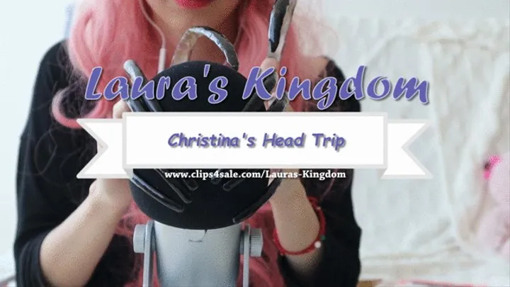 Christina's Head Trip