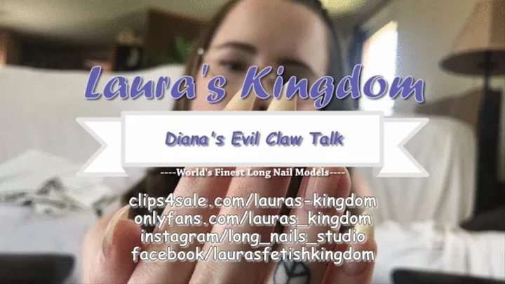 Mistress Diana's Evil Claw Talk