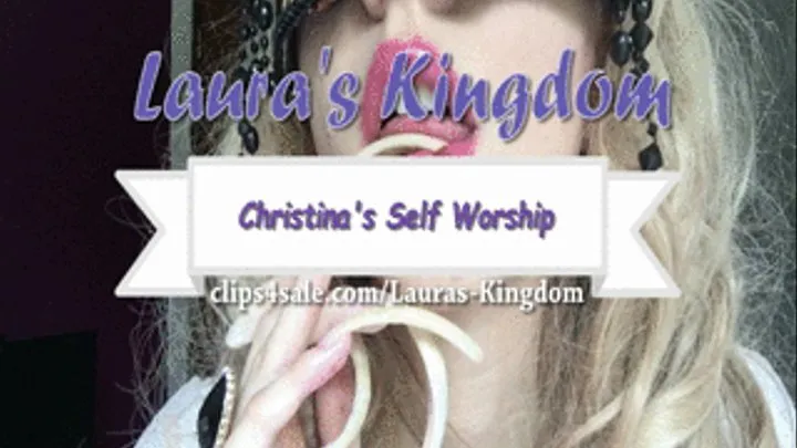 Christina's Self Worship!