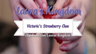 Victoria's Strawberry Claw!