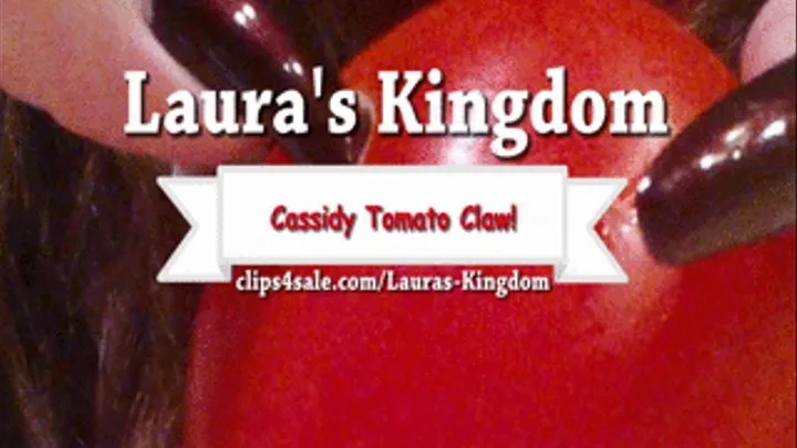 Cassidy's BEST Tomato Claw!