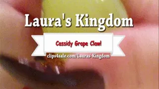 Cassidy's BEST Grape Claw!