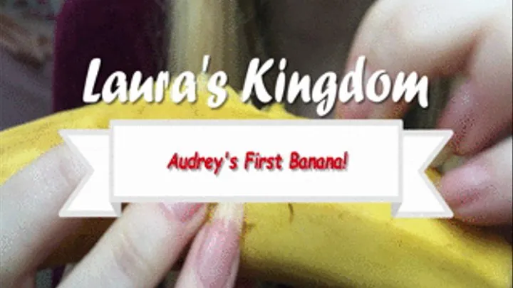 Audrey's First Banana