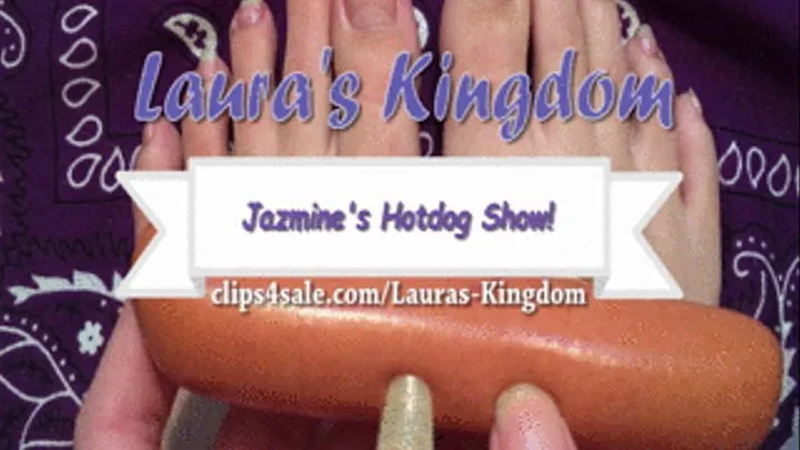 Jazmine's Sexy Hotdog Show!