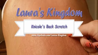 KNicole's Back Scratch!!