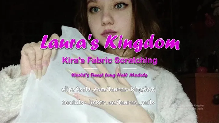 Kira's Long Nails Fabric Scratching