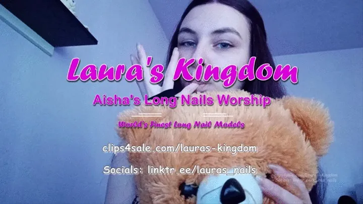 Aisha's Long Nails Worship