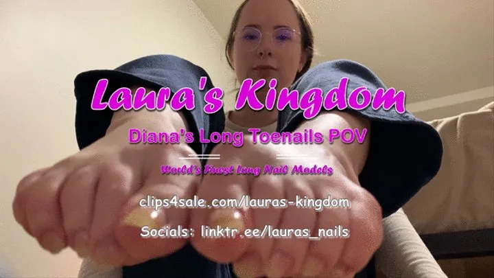 Diana's Long Toenails POV