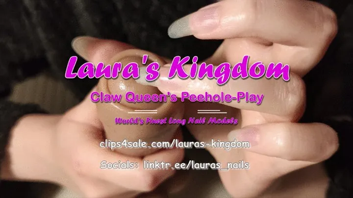 Claw Queen's Pee-Hole Play