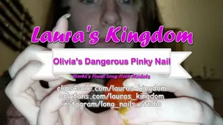 Olivia's Dangerous Pinky Nail