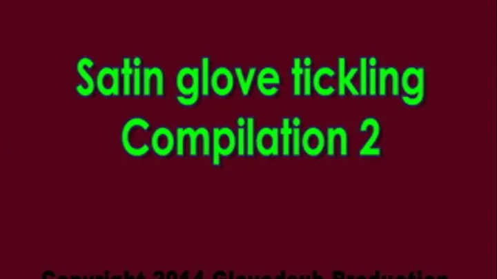 Satin glove tickling compilation 2