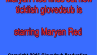 Maryan Red finds out how ticklish glovedsub is