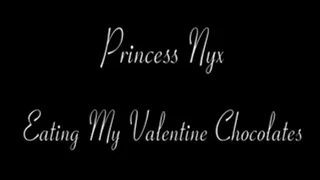 Princess Nyx - Eating My V-Day Chocolates