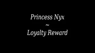 Princess Nyx - Loyalty Worship