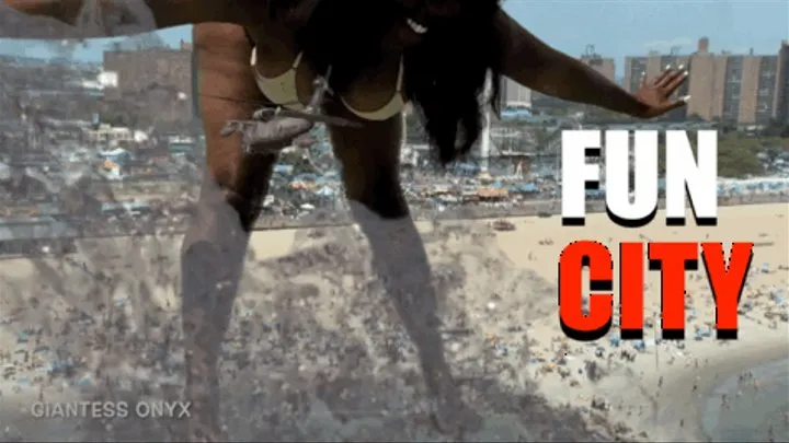 Fun City - Giantess Onyx