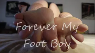 Forever My Foot Boy