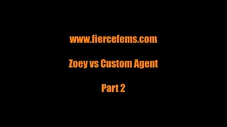 Zoey vs Custom Agent Part 2