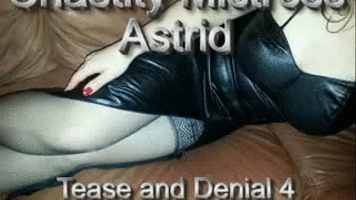 Tease and Denial 4, Part 1&2 of 2 parts