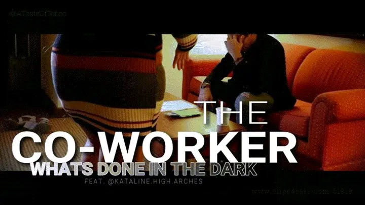 The CoWorker: What's Done In the Dark