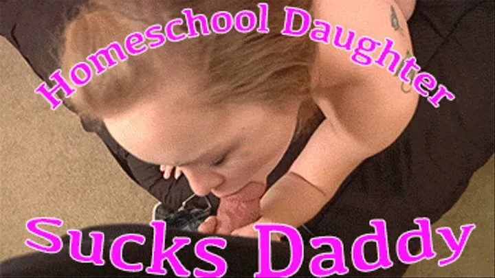 Homeschool Step-Daughter Fucks Step-Daddy