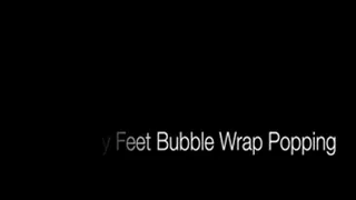 Dirty Feet Bubble Wrap Popping