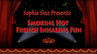 Smoking Hot French Inhaling Fun 3.31.16 (2)