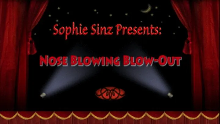 Sophie's Nose Blowing BlowOut Clip Stream! 3.31.16