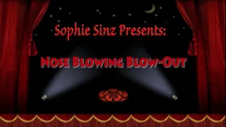 Sophie's Nose Blowing BlowOut Clip Stream! 3.31.16