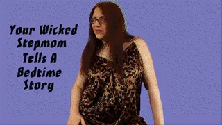 Your Wicked Transsexual Stepmom Tells a Bedtime Story