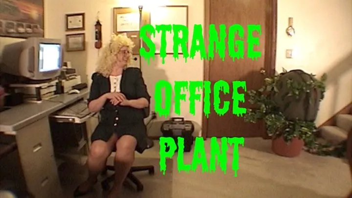 Strange Office Plant - 540res