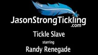 Tickle Slave starring Randy Renegade