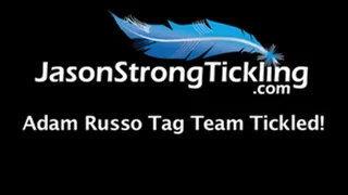 Adam Russo Tag Team Tickled! Starring Adam