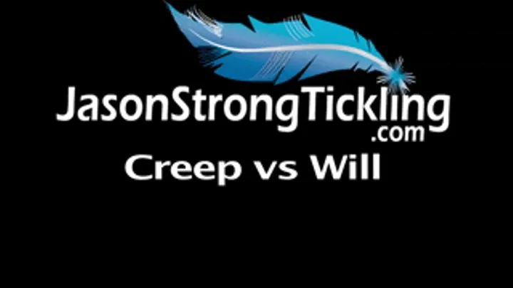 Creep Vs Will