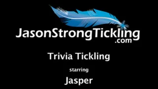 Trivia Tickling starring Jasper