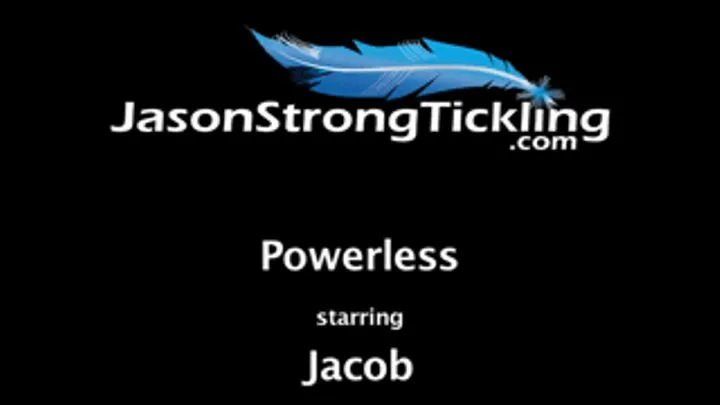 Powerless Starring: Jacob